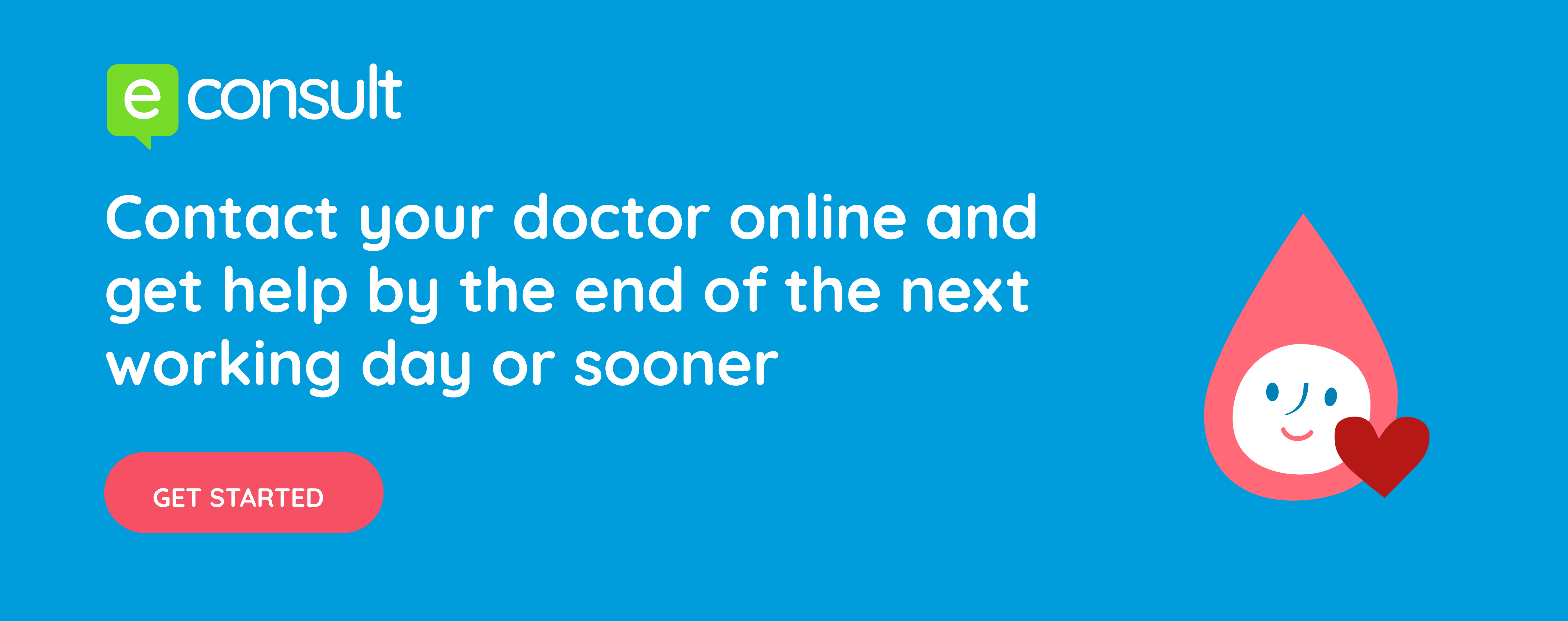 econsult. Consult your doctor online and get help by the end of the next working day or sooner. Get started